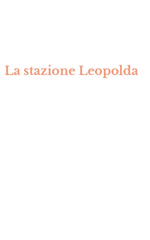 La stazione Leopolda