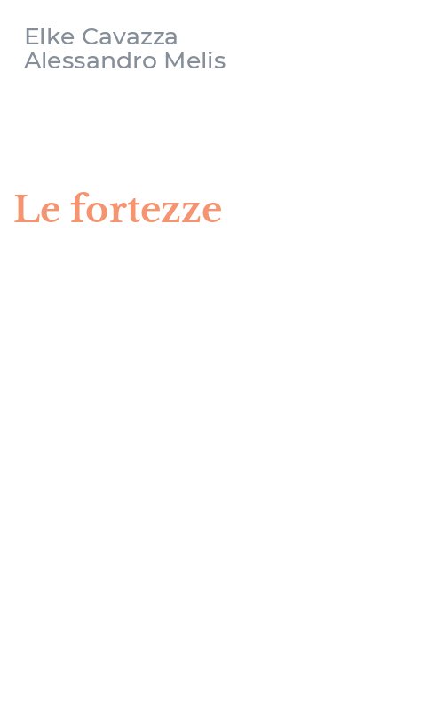Le fortezze