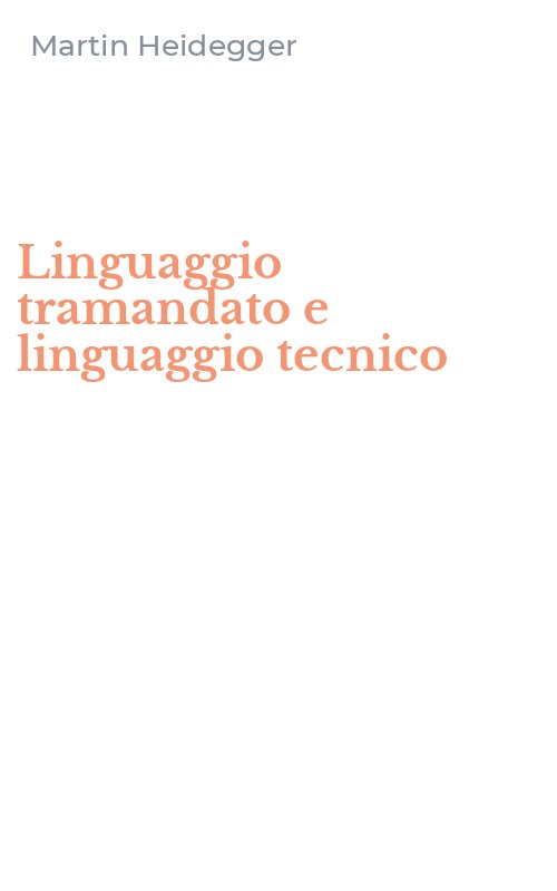 Linguaggio tramandato e linguaggio tecnico