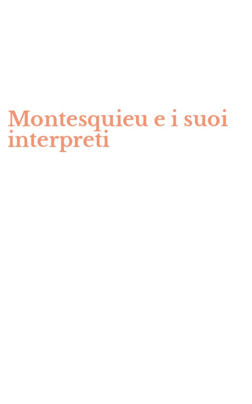 Montesquieu e i suoi interpreti