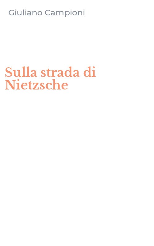 Sulla strada di Nietzsche
