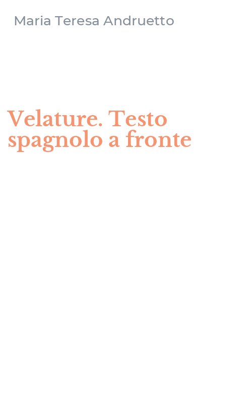 Velature. Testo spagnolo a fronte