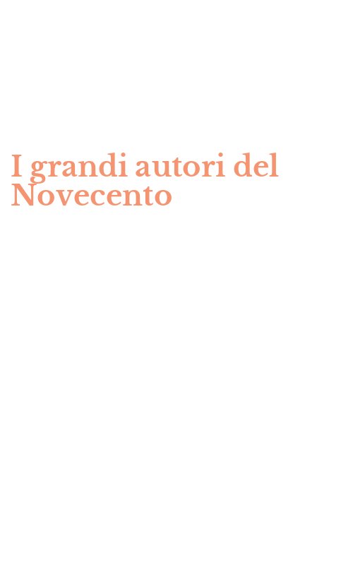 I grandi autori del Novecento