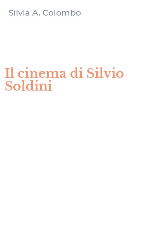 Il cinema di Silvio Soldini