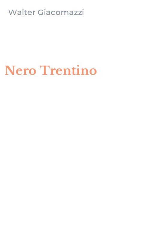 Nero Trentino