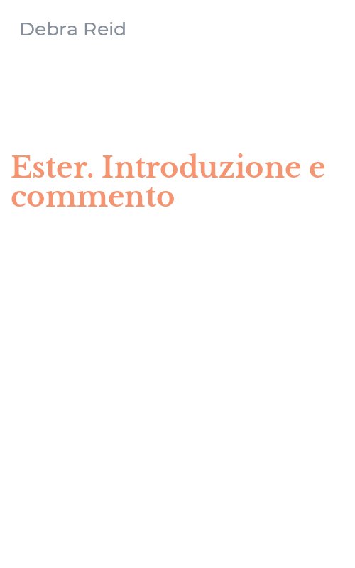 Ester. Introduzione e commento