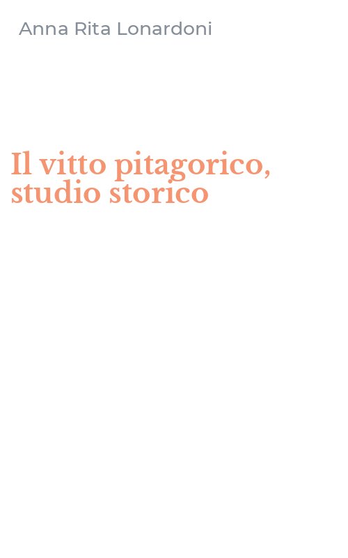 Il vitto pitagorico, studio storico