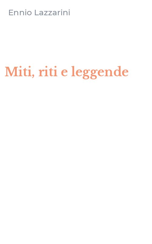 Miti, riti e leggende