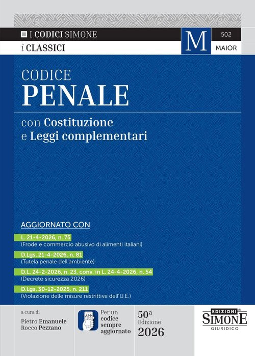 Codice penale con Costituzione e leggi complementari