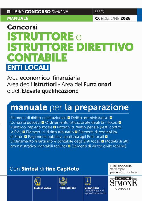 Concorsi istruttore e istruttore direttivo contabile. Manuale per la preparazione
