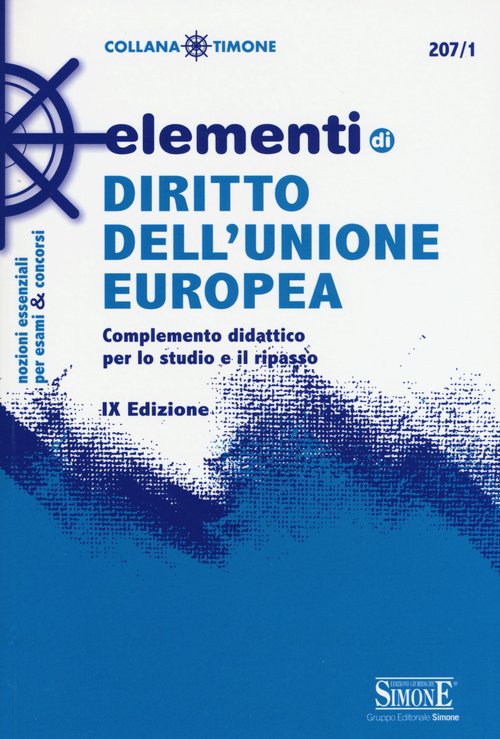 Elementi di diritto dell'Unione Europea. Complemento didattico per lo studio e il ripasso