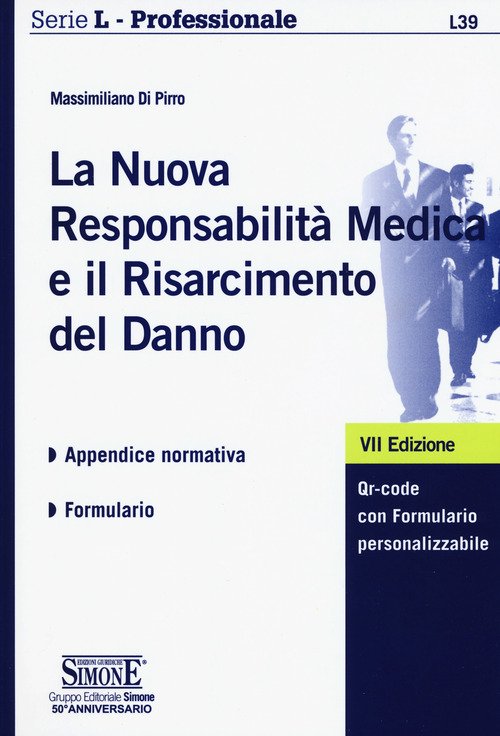 La nuova responsabilità medica e il risarcimento del danno