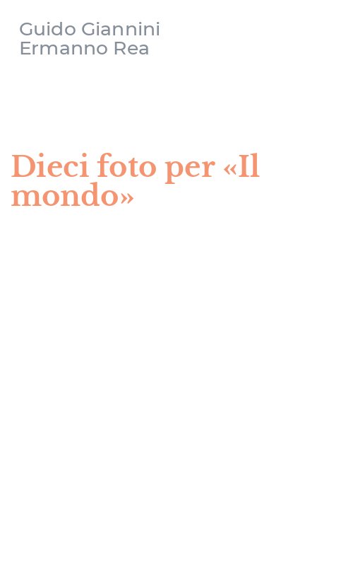 Dieci foto per «Il mondo»