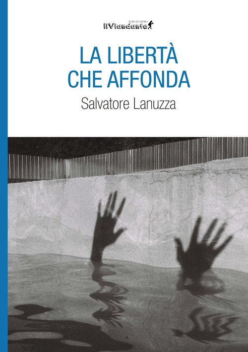La libertà che affonda