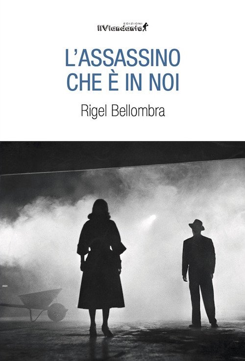 L'assassino che è in noi