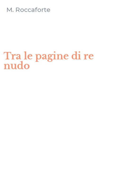 Tra le pagine di re nudo