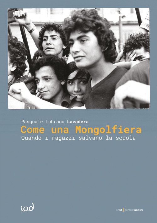 Come una mongolfiera. Quando i ragazzi salvano la scuola