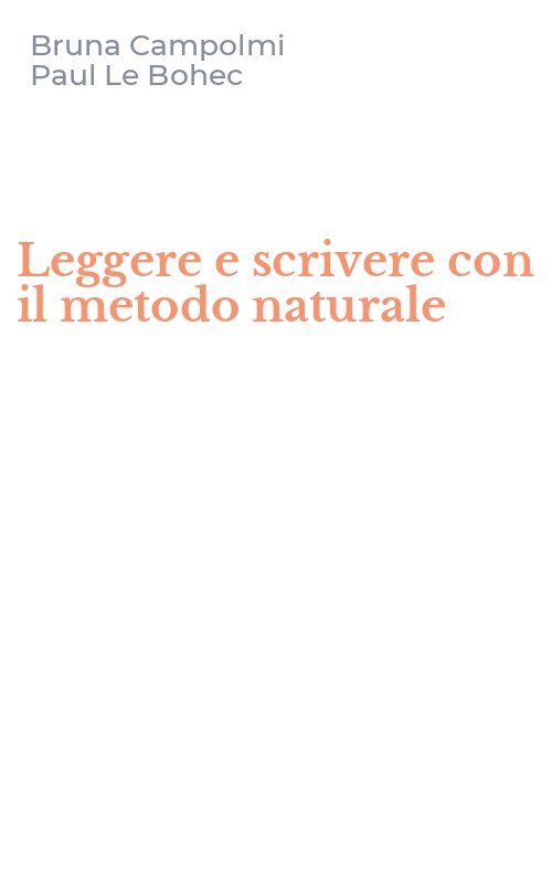 Leggere e scrivere con il metodo naturale