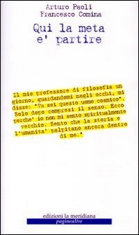 Qui la meta è partire