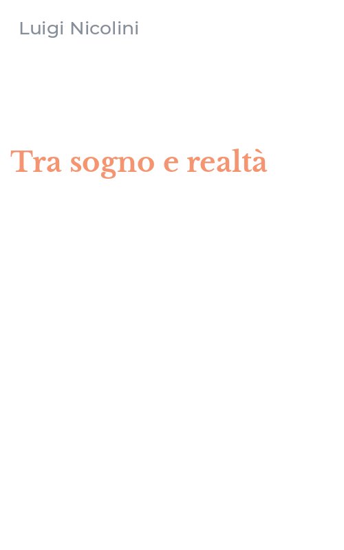 Tra sogno e realtà