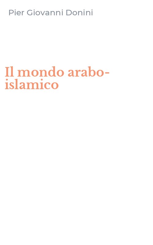 Il mondo arabo-islamico