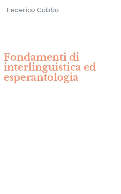 Fondamenti di interlinguistica ed esperantologia