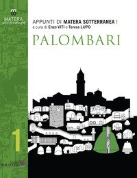 Appunti di Matera sotterranea