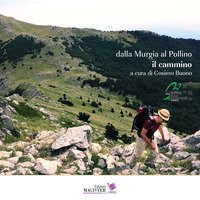 Dalla Murgia al Pollino. Il cammino