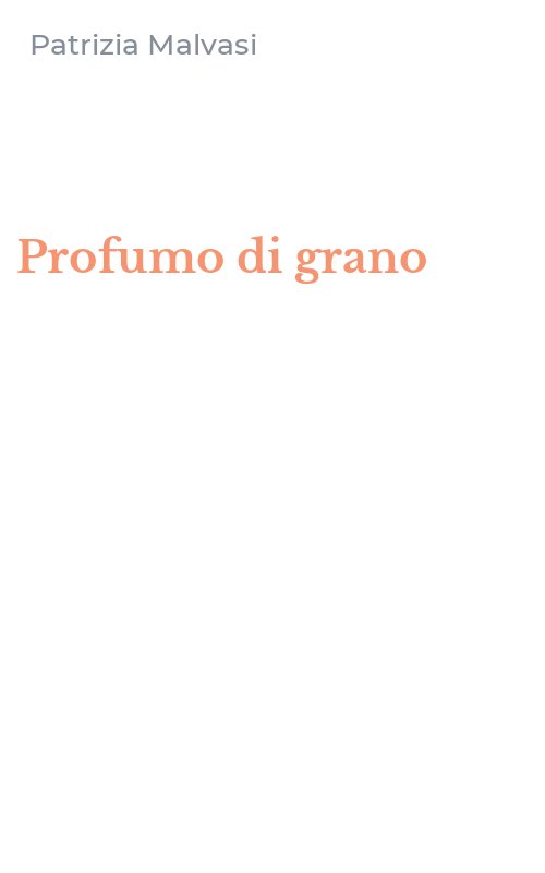 Profumo di grano