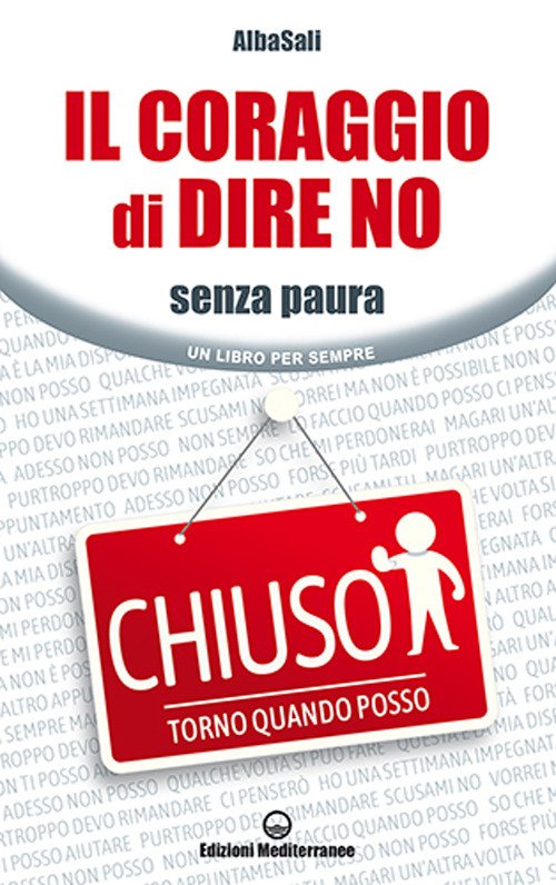 Il coraggio di dire no. Senza paura