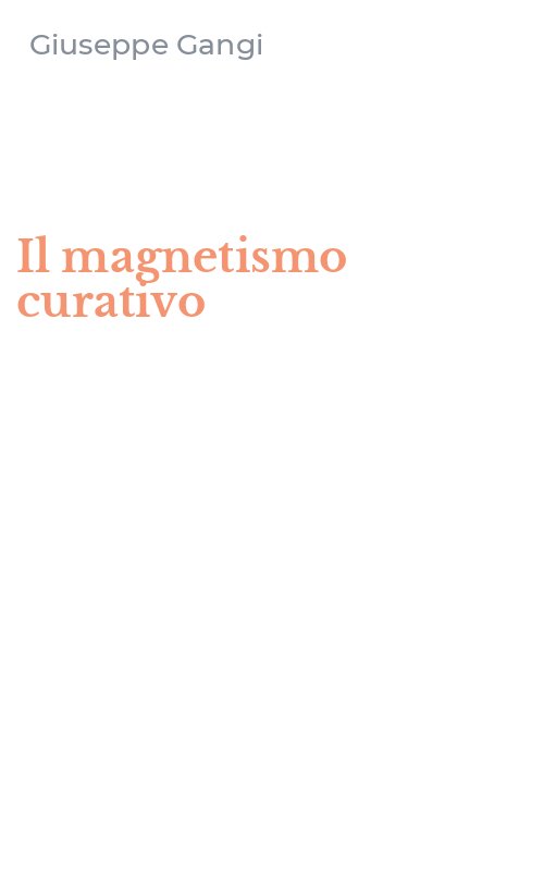 Il magnetismo curativo