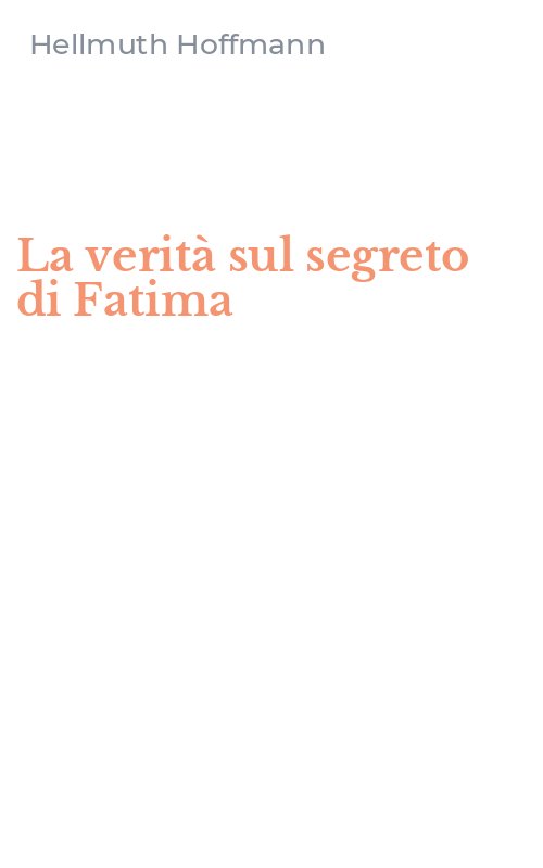 La verità sul segreto di Fatima