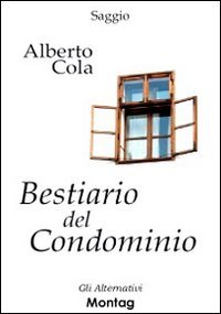 Il bestiario del condominio