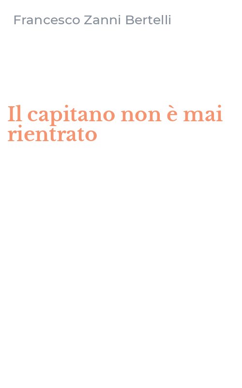 Il capitano non è mai rientrato
