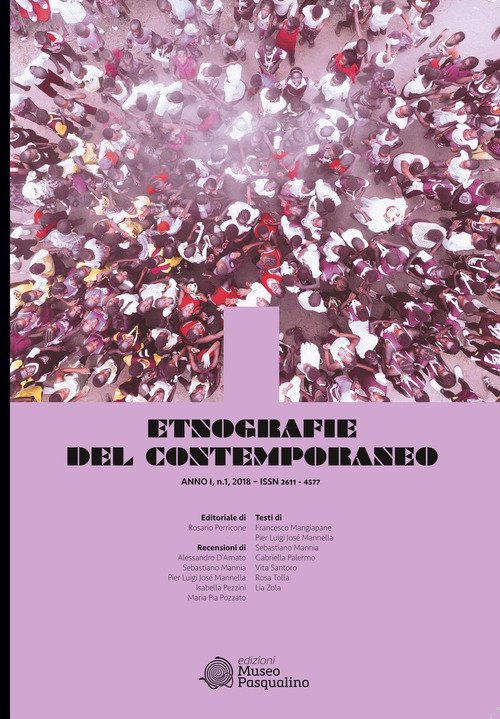 Etnografie del contemporaneo. Ediz. italiana e inglese