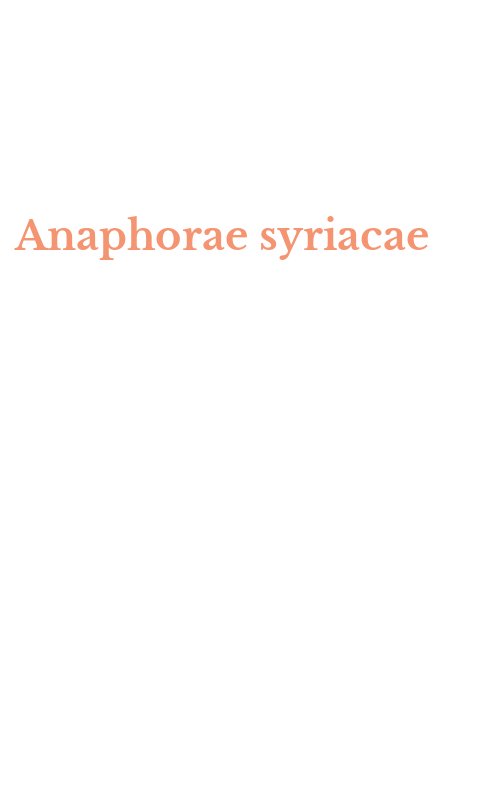Anaphorae syriacae