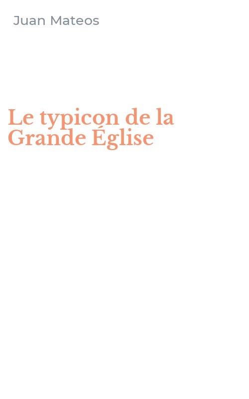 Le typicon de la Grande Église