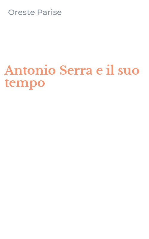 Antonio Serra e il suo tempo