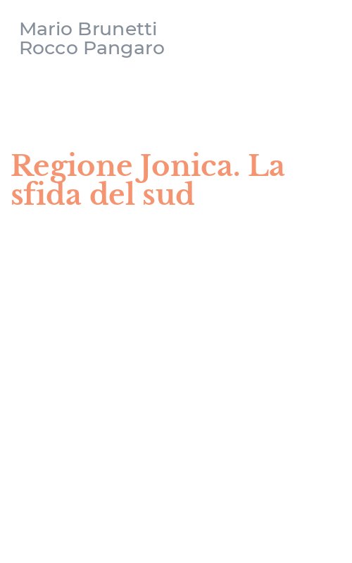Regione Jonica. La sfida del sud
