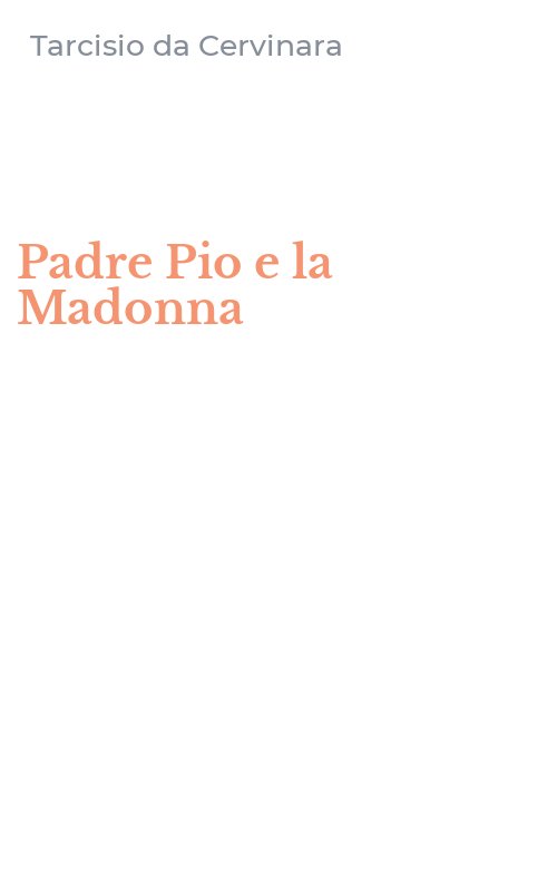 Padre Pio e la Madonna