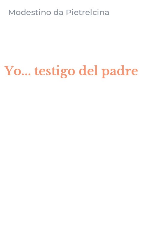 Yo... testigo del padre