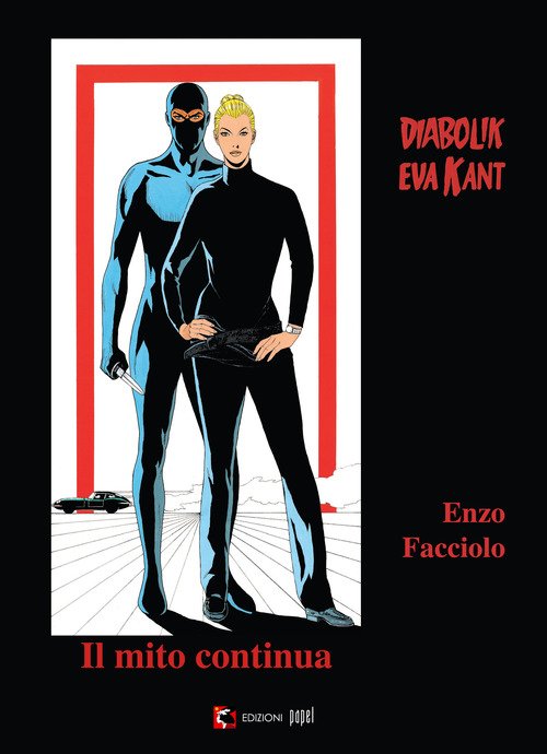 Diabolik e Eva Kant. Il mito continua