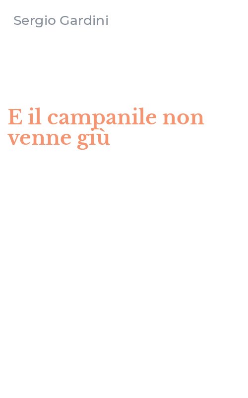 E il campanile non venne giù