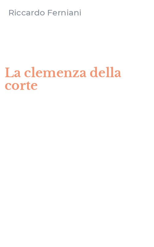 La clemenza della corte