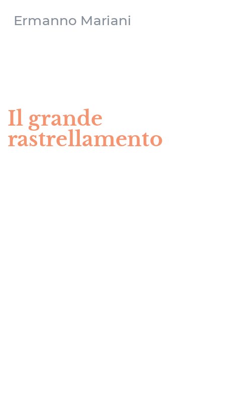 Il grande rastrellamento