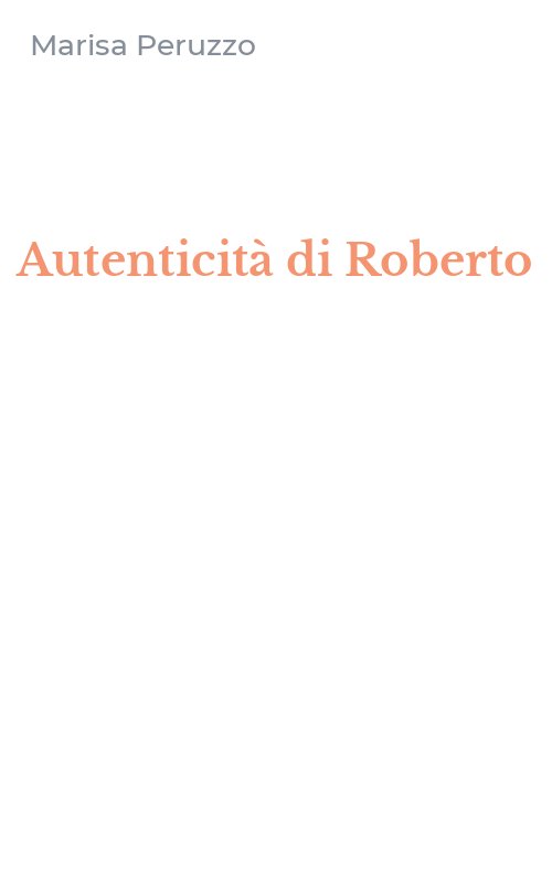 Autenticità di Roberto