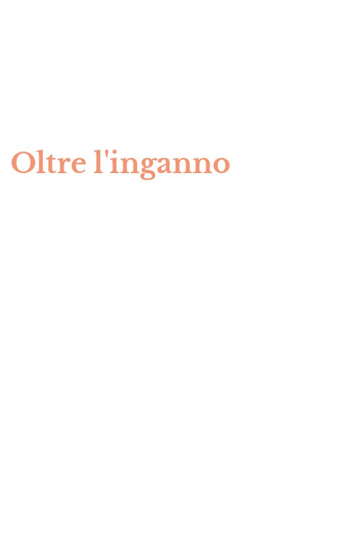Oltre l'inganno