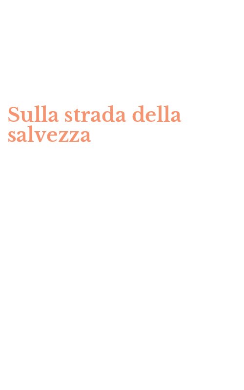 Sulla strada della salvezza