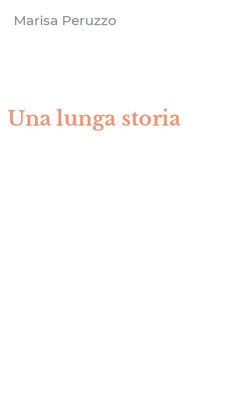 Una lunga storia