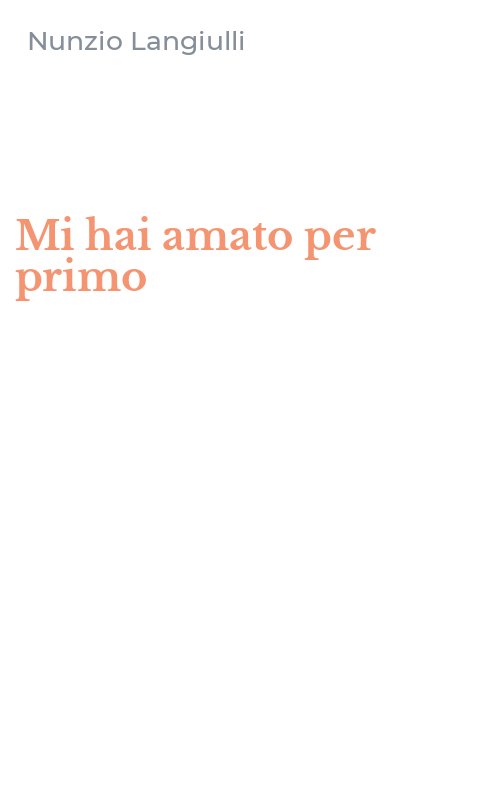 Mi hai amato per primo